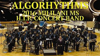 Algorhythms | Mililani MS H.I.P. Concert Band | 2016 CDBF North POB | MultiCam