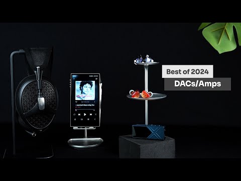 The Best DACs/Amps of 2024