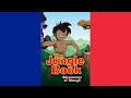The Jungle Book 1989 Theme Song V2 Français French