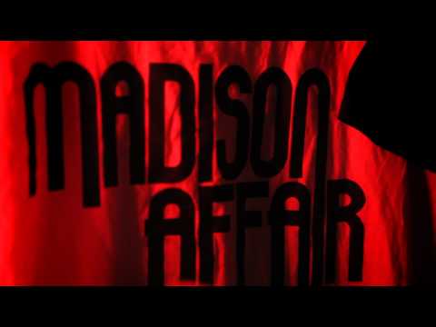 Madison Affair - We are the Wave [OFFICIAL]