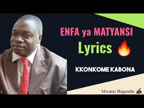Enfa ya matyansi Lyrics by Kkonkome Kabona #kadongokamu #mwamibugembe #kasuku #trending