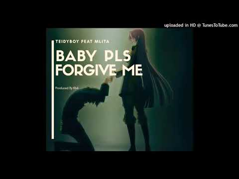 Baby please forgive me - Teidy boy & Mlita (prod by KB4)