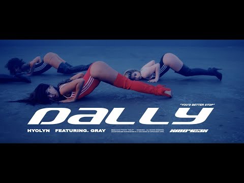 HYOLYN(효린) '달리 (Dally) (Feat. GRAY)' Official MV