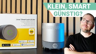 Yale Linus L2 Lite | Test | Günstiges Matter-Smartlock für Einsteiger!