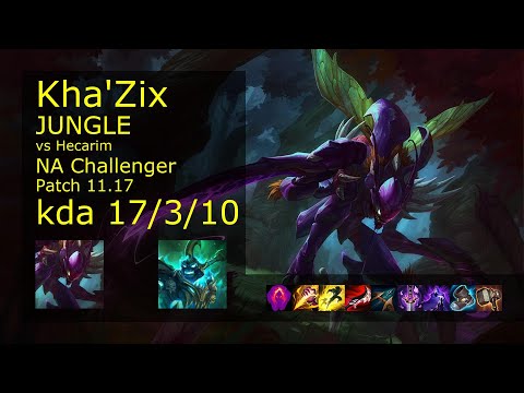 Kha'Zix Jungle vs Hecarim - NA Challenger 17/3/10 Patch 11.17 Gameplay
