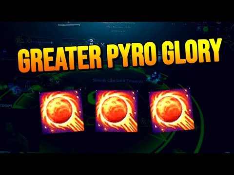 Greater Pyro Glory... LMAO