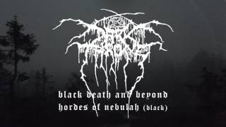 Darkthrone - Hordes of Nebullah (from Black Death and Beyond)