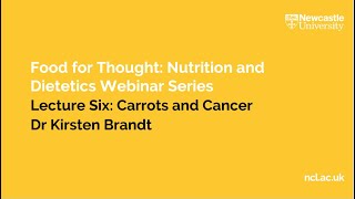 Carrots and Cancer Dr Kirsten Brandt  Food for Tho