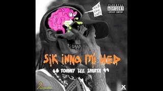 Tommy Lee (1) _ Sik Inna Mi Hed  Raw