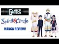 Spirit Circle Manga Review!