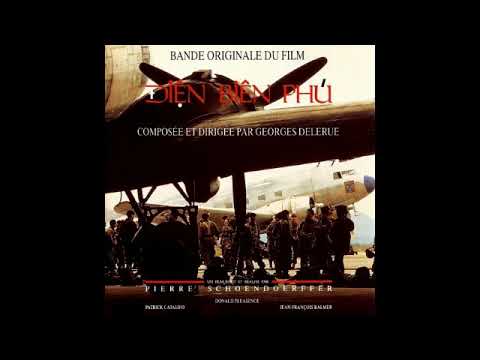 Diên Biên Phú - Concerto de l'Adieu (Georges Delerue - 1992)
