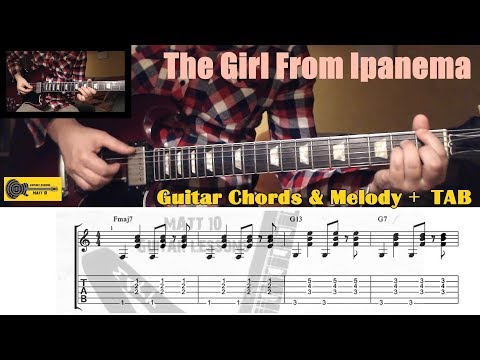 The Girl From Ipanema GUITAR CHORDS & GUITAR MELODY + TAB