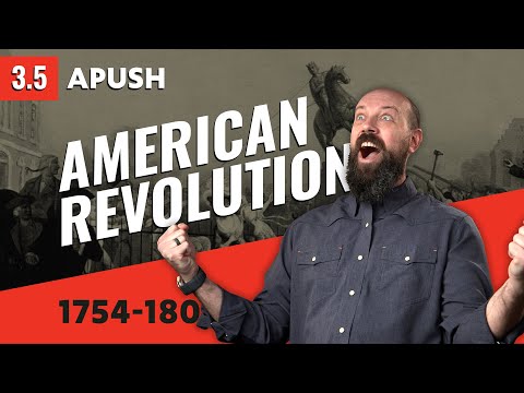 The American Revolution, Explained [APUSH Review]