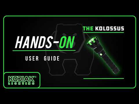 Kodiak® Kolossus® 15,000 Lumen Rechargeable Flashlight Hands-On User Guide