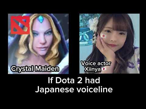 Dota 2 Japanese voiceline [ Crystal Maiden ]