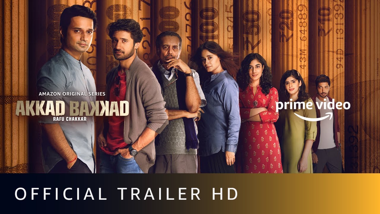 Akkad Bakkad Rafu Chakkar - Official Trailer | New Hindi Series 2021 | Amazon Prime Video - YouTube