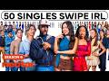 50 Singles Swipe On Each Other Season 6
