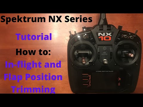 Spektrum NX Setup: In-flight and Flap Position Trimming (Flight Modes)