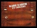 RARE EARTH IN CONCERT  1971   " WHAT'D I SAY"