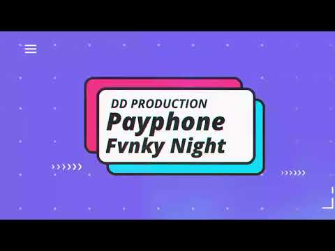 Payphone (FvnkyNight Remix) - DJ Deo x DJ Rotbart x DJ Jolar |                    DD PRODUCTION