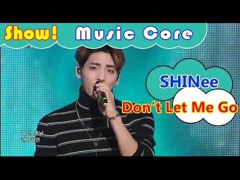 [HOT] SHINee - Don`t Let Me Go, 샤이니 - 투명 우산 Show Music core 20161022