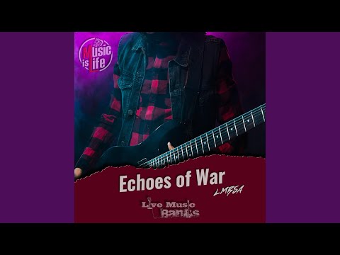 Echoes of War