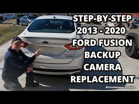 STEP-BY-STEP GUIDE TO REPLACING A BACKUP CAMERA ON A 2016 FORD FUSION     #159