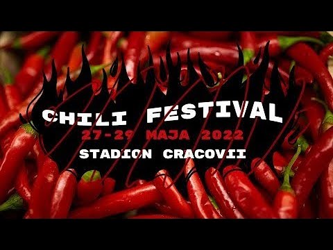 , title : 'Chili Festival Kraków 2022 - Mistrzostwa Polski w Jedzeniu Ostrych Papryk'