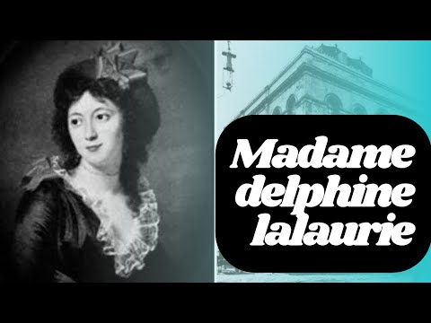 Madame Delphine LaLaurie: The Dark Secrets of New Orleans @hauntedstories064