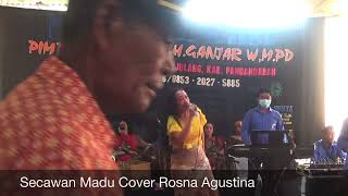 Download lagu Secawan Madu Cover Rosna Agustina... mp3