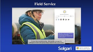 Solgari for Microsoft Teams and Dynamics 365 - Field Service Agents