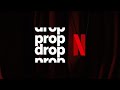 Prop Drop | Netflix