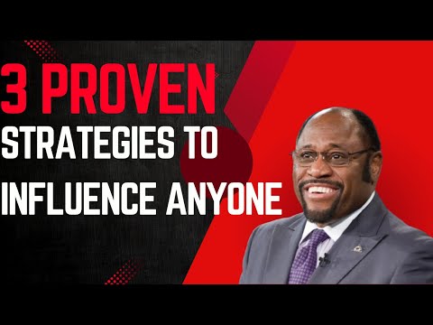 | 3 Proven Strategies To Influence Anyone | || DR. MYLES MUNROE ||