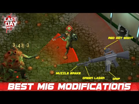 M16 Best Mod | LDOE | Last Day On Earth: Survival