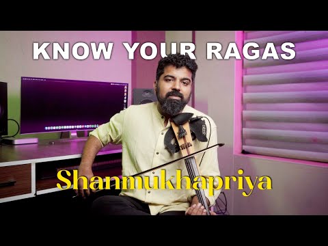 Know Your Ragas | Episode 12 | Shanmukhapriya