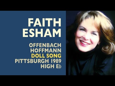 Faith Esham - Offenbach: TALES OF HOFFMANN,  Doll song, Pittsburgh 1989, High E-flat