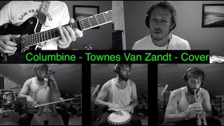 Columbine - Townes Van Zandt - Cover