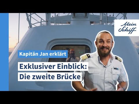 Kapitän Jan erklärt: Exklusiver Einblick - die zweite Brücke I Mein Schiff