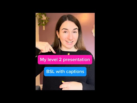 How to Sign BSL Level 2 in BSL
