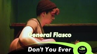 General Fiasco - Don't You Ever (acoustic @ GITC.tv)