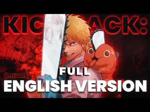 Kick Back FULL English Cover (Chainsaw Man Opening English Cover Full Version)