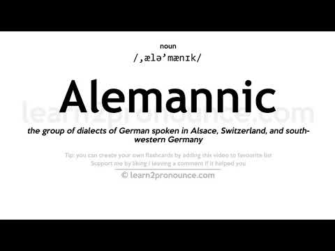 Pronunciation of Alemannic | Definition of Alemannic