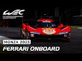 Ferrari Hypercar 51 Full Onboard Lap with Antonio Giovinazzi I 2023 6 Hours of Monza I FIA WEC