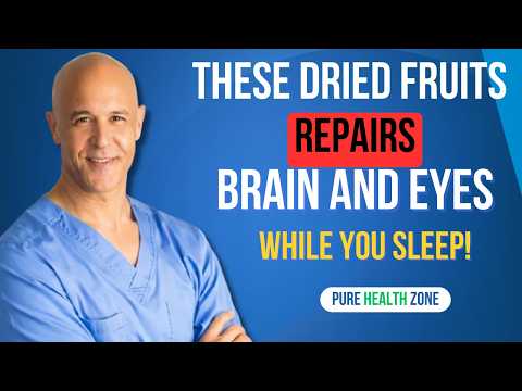 Seniors Top 4 Dried Fruits That Restore Brain and Vision Health Overnight While You Sleep