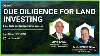 Due Diligence for Land Investing Webinar