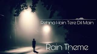 RHTDM-Rain theme Base Boosted Music