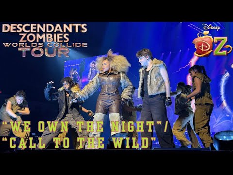 “We Own the Night” / “Call to the Wild” Live – Disney Descendants/ZOMBIES Worlds Collide Tour