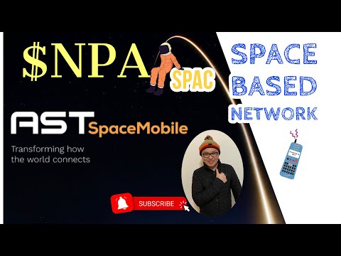 NPA SPAC Merger with AST SpaceMobile BUY NOW?! Huge Potential $SPCE $SRAC (ARK Invest Space ETF)