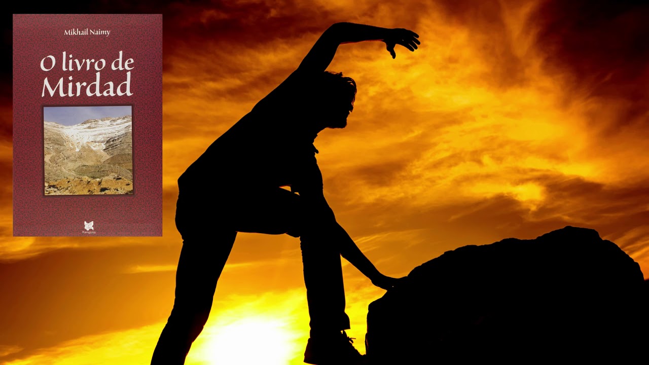 O Livro de Mirdad - Mikhail Naimy - Audiolivro Completo