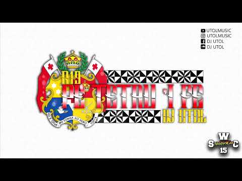 R19 - PE TETAU 'I FE X DJ UTOL (SWC RMX)